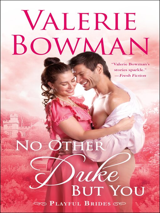 Title details for No Other Duke But You by Valerie Bowman - Available